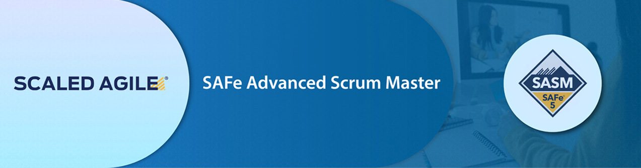 Safe-Advanced-Scrum-Master