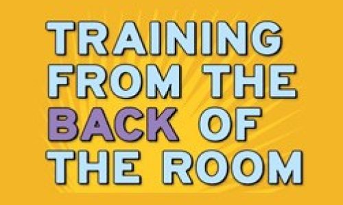 Training from The Back of the Room ( TBR )